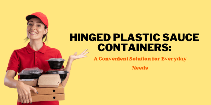 Hinged Plastic Sauce Containers
